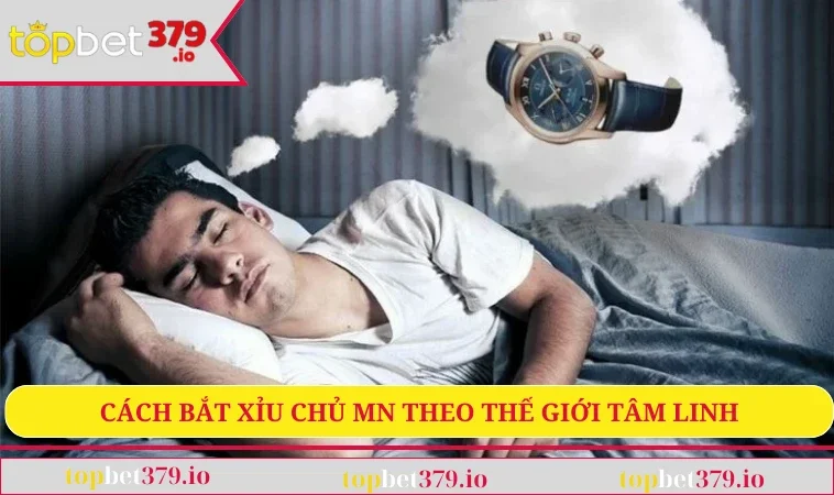 Cách Bắt Xỉu Chủ Miền Nam Chuẩn Xác, Đơn Giản, Dễ Hiểu 1 Cách bắt xỉu chủ MN theo thế giới tâm linh