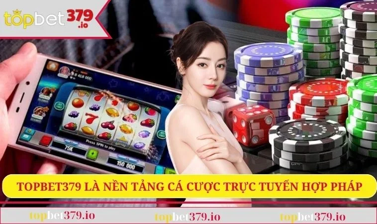 TOPBET379 28 TOPBET379 là nền tảng cá cược trực tuyến hợp pháp